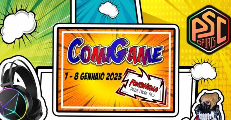 Prima edizione per ComicGame a Fonte Nuova il 7-8 Gennaio 2023