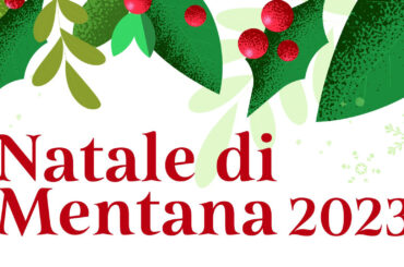 Natale di Mentana 2023, ecco il calendario degli eventi